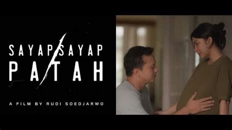 Film Yang Dibintangi Nicholas Saputra Ariel Tatum Sayap Sayap Patah