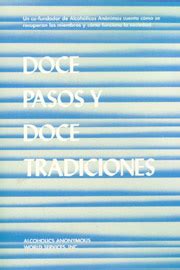 Hazelden Publishing Doce Pasos Y Doce Tradiciones Twelve Steps And