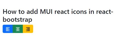 How to Add MUI React Button Icon in React-Bootstrap ? - GeeksforGeeks