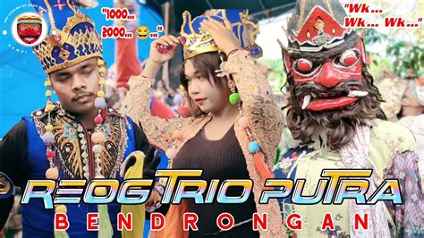 The Legend Of Reog Trio Putra Samsi Group Bendrong Tari Tradisional