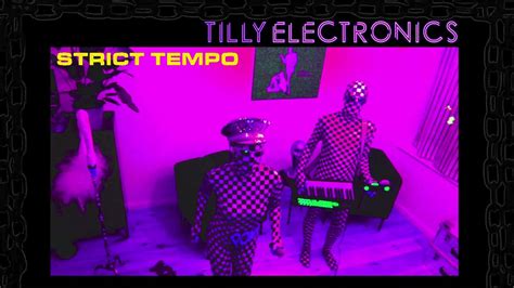 Tilly Electronics Strict Tempo 01 07 2021 Coldwave Synthwave