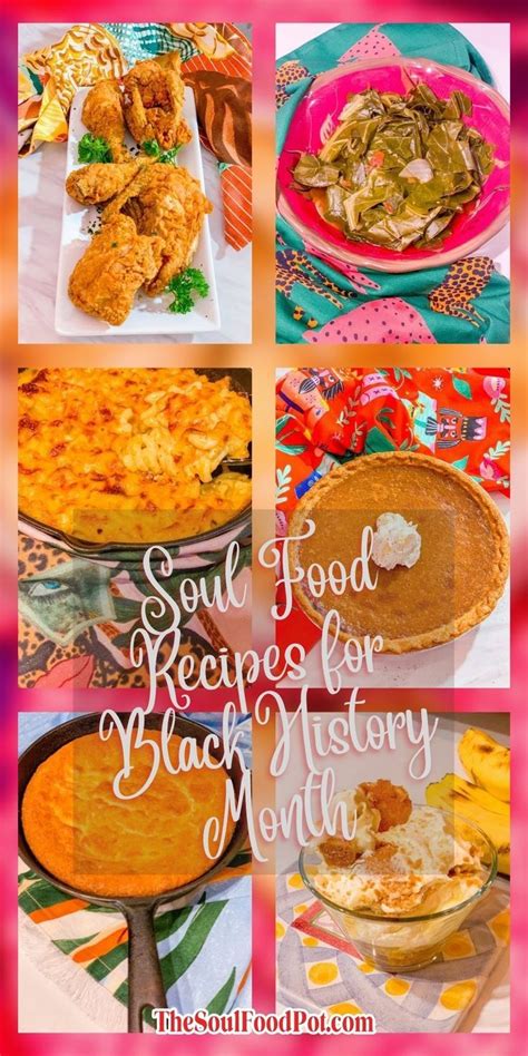 Black History Month Food Facts 53 Best Soul Food Recipes Black Folks