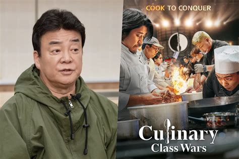 Paik Jong Won Returns For Season Of Netflixs Culinary Class Wars