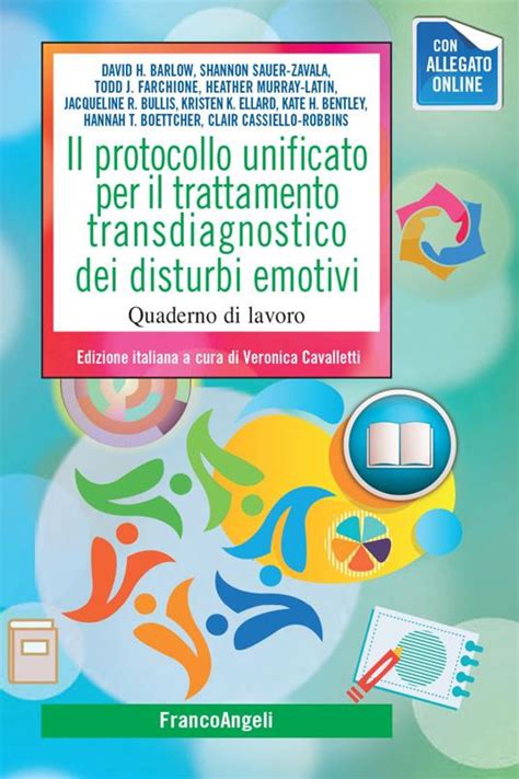 Il Protocollo Unificato Per Il Trattamento Transdiagnostico Dei