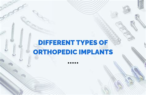 Types Of Orthopedic Implants Manufacturer Exporter