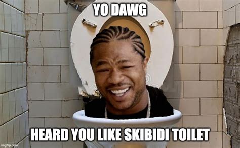 Skibidi Toilet Imgflip