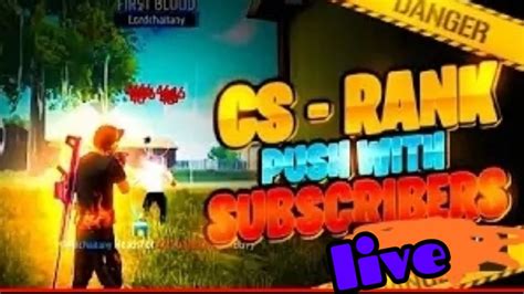 CS Rank Push With Subscriber Free Fire Live Stream Ff Live Playing With