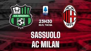 Nh N Nh Soi K O Sassuolo Vs Ac Milan H Ng Y Gi I V Qg