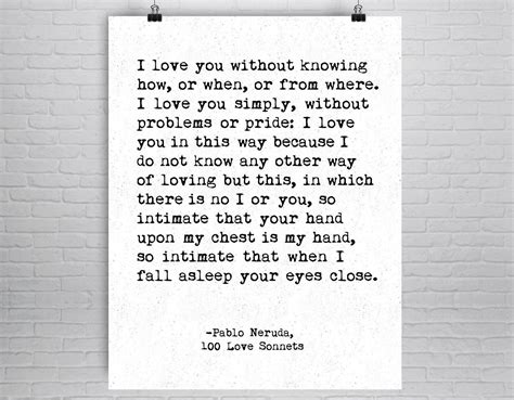 Pablo Neruda Quote Love Poem Poetry Print Poetry Poster