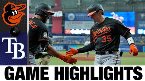 Orioles Vs Rays Game Highlights 81222 Mlb Highlights Youtube