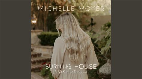 Burning House Feat Mckenna Breinholt Youtube Music