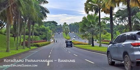 Kota Baru Parahyangan Bandung Five Best Things To See And Do