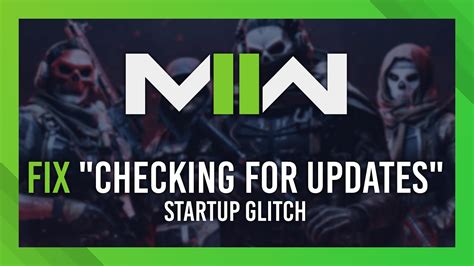 OFFICIAL Fix Stuck Checking For Updates MW2 Startup Error Thumbnail