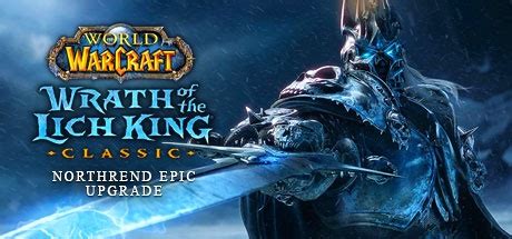 Buy World Of Warcraft Wrath Of The Lich King Classic Northrend Epic