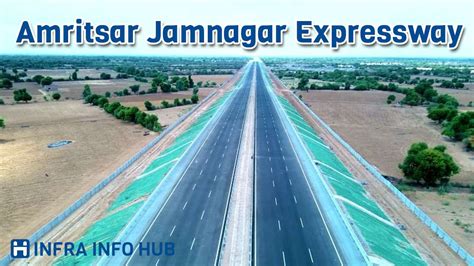 Amritsar Jamnagar Expressway Route Map, Cost, Progress, Benefits and ...