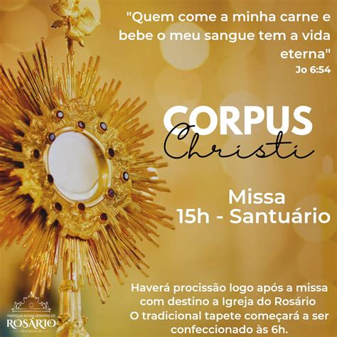 Corpus Christi Na Par Quia Do Ros Rio Confec O De Tapetes Missa E