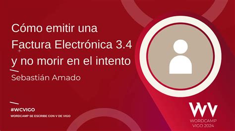 Cómo emitir una Factura Electrónica 3 4 y no morir en el intento