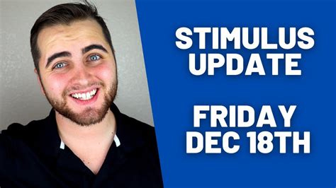 Stimulus Check 2 And Second Stimulus Package Update December 18 2020 Youtube