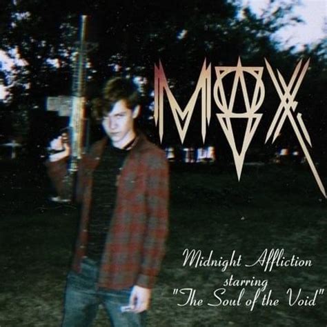 Midnight Affliction The Soul Of The Void Lyrics And Tracklist Genius