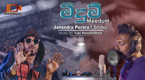 Meedum මීදුම් Janendra Ft Smokio In 2020 Pop Hits Hip Hop Music