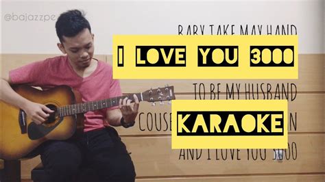 I Love You 3000 Stephanie Poetri Karaoke Acoustic Guitar Lirik