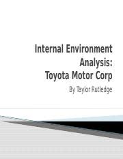 MBA 540 Milestone One Pptx Internal Environment Analysis Toyota