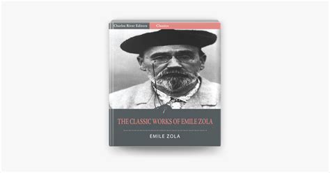 The Classic Works of Emile Zola by Émile Zola on Apple Books