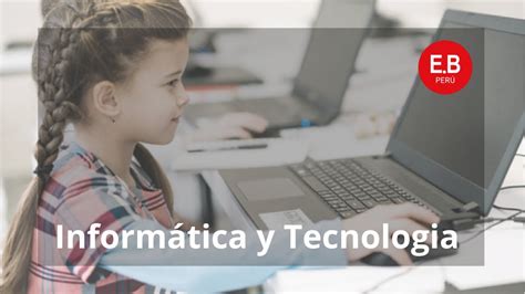 Inform Tica Y Tecnolog A Grupo Educare Innovaci N Youtube