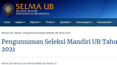 Cara Daftar Jalur Mandiri Universitas Brawijaya Jalur Utbk 2021 Gelombang 1 Ditutup 15 Juni