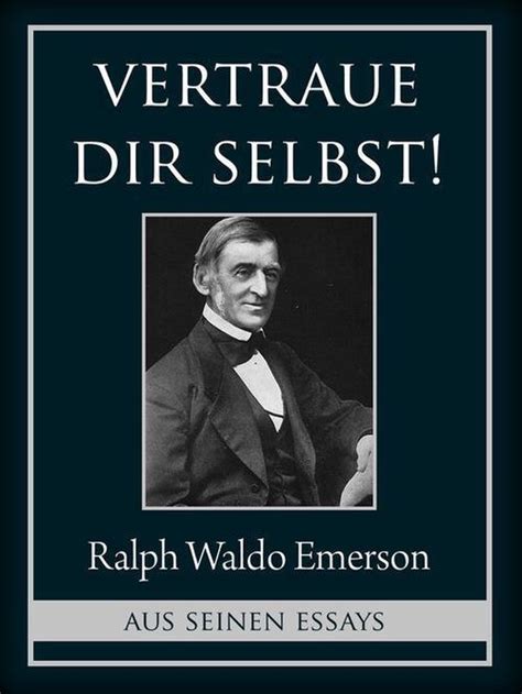 Vertraue Dir Selbst Ebook Ralph Waldo Emerson 9783742733955