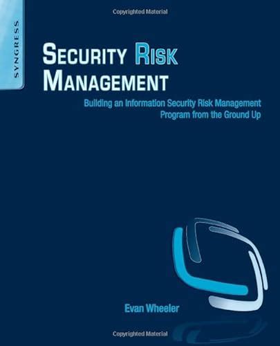 Security Risk Management Summary Of Key Ideas And Review Evan Wheeler Blinkist