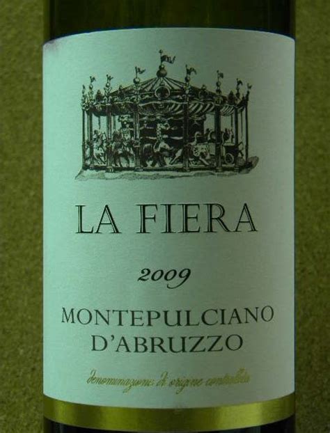 Wine Postings - Reviewing Wines for Good Times: La Fiera 2009 ...