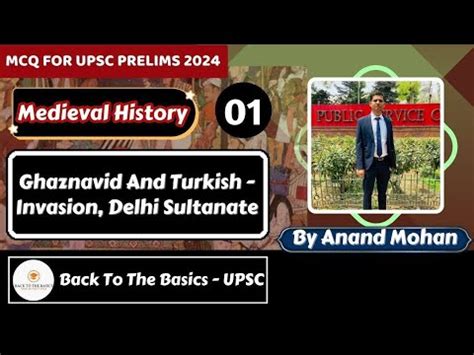 Mcq For Upsc Prelims Turkish Invasions And Delhi Sultanate