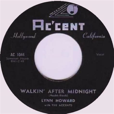 Lynn Howard with the Accents – Walkin' After Midnight Lyrics | Genius ...