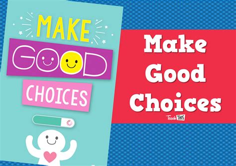 Make Good Choices Teacher Resources And Classroom Games Teach This