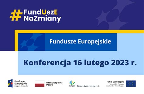 Konferencja Inauguruj Ca Program Fundusze Europejskie Dla Warmii I