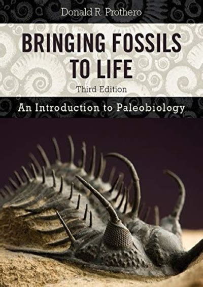 Bringing Fossils To Life An Introduction To Paleobiology