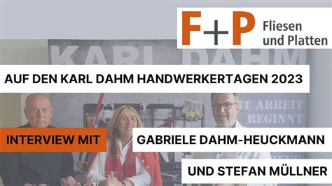 Karl Dahm Handwerkertage 2023 Interview Mit Gabriele Dahm Heuckmann