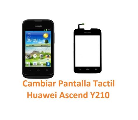 Cambiar Pantalla Táctil Cristal Huawei Ascend Y210 Arreglo de Móvil