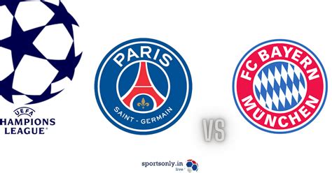 Ucl Psg Vs Bayern Munich Preview And Line Up