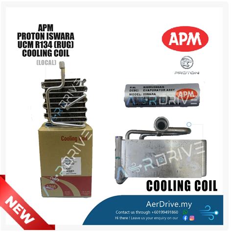 LOCAL APM PROTON ISWARA UCM R134 COOLING COIL RUG Shopee Malaysia