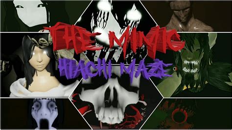 The Mimic Hiachi Maze All Jumpscares Roblox Youtube