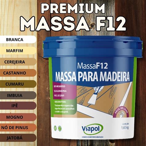 Massa F12 400g 1 650Kg Para Calafetação de Madeira Viapol Casa