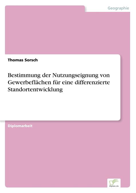 Bestimmung Der Nutzungseignung Von Gewerbefl Chen F R Eine