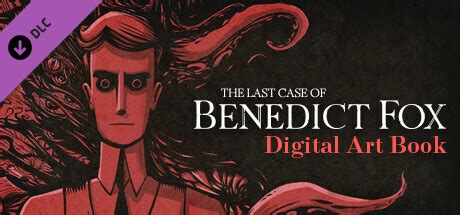 The Last Case Of Benedict Fox Art Book Steamspy All The Data And