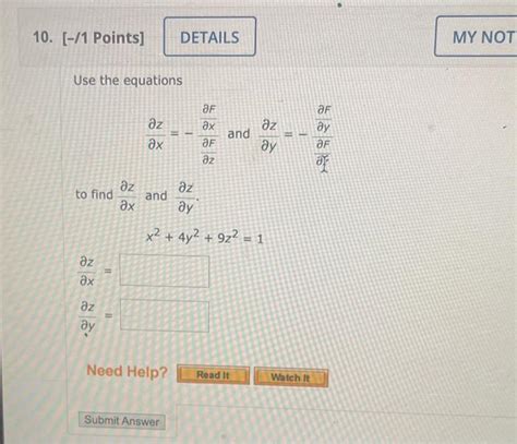 Solved Use The Equations ∂x∂z −∂z∂f∂x∂f And ∂y∂z −∂f∂f∂y∂f