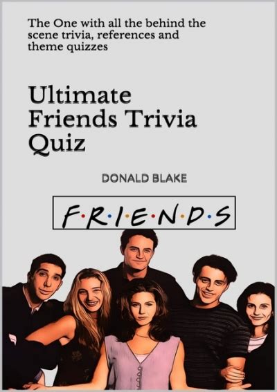 [download]pdf Ultimate Friends Trivia Quiz The One With All The Behind The Scene Trivia