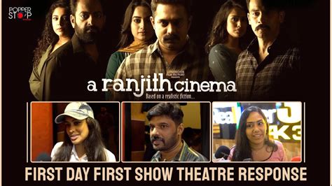 A Ranjith Cinema Fdfs Response Asif Ali Aju Varghese Saiju Kurup