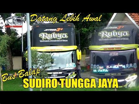 Bus Balap Sudiro Tungga Jaya Datang Lebih Awal Parkir Di Terminal Bus