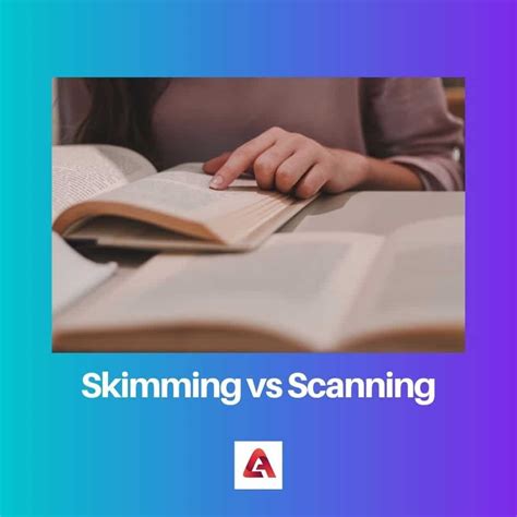 Skimming Vs Scanning Diferencia Y Comparaci N